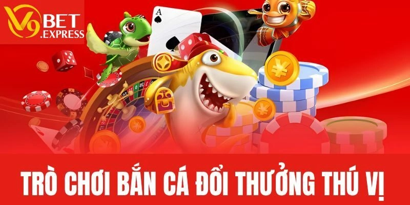 Tổng quan giới thiệu về game săn cá